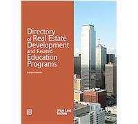 Directory of Real Estate Development and Related Education Programs