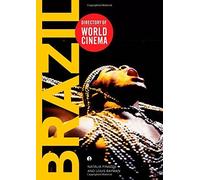 Directory of World Cinema: Brazil: 21 by Natália Pinazza (2013-12-03)