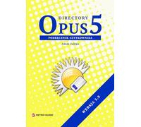 Directory Opus 5 - podręcznik użytkownika: Amiga w praktyce