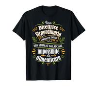Directrice Strateordinaria Regalo Directrice Scuola Di Banca T-Shirt