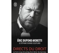 Directs du droit Eric Dupond-Moretti (Auteur)