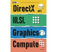 DirectX+HLSL/Graphics/Compute All-in-One
