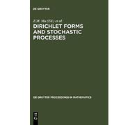 Dirichlet Forms And Stochastic Processes