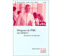 Dirigeant de PME un métier Eléments de réponse - Collectif - Documentation Francaise - broché - Etude