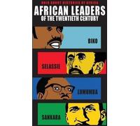 Dirigeants africains du vingtième siècle