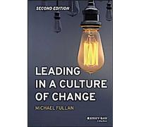 Diriger dans une culture du changement