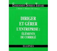 Diriger et gérer l'entreprise : corrigés - éléments de corrigé BTS tertiaires IUT DECF - Jack Koubi - Ellipses - Livre