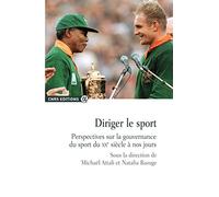 Diriger le sport - Perspectives sur la gouvernance du sport...