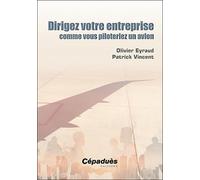 Dirigez votre entreprise comme vous piloteriez un avion