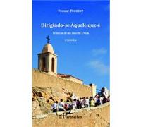 Yvonne Trubert – Crônicas de um Convite à Vida – Volume 4: Dirigindo-se Aquele que é – Broché