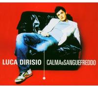 Dirisio Luca - Calma E Sangue Freddo [Import]