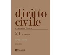 Diritto civile. La famiglia (Vol. 2)