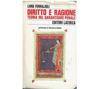 Diritto e ragione. Teoria del garantismo penale