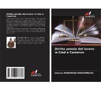 Diritto Penale Del Lavoro In Ciad E Camerun