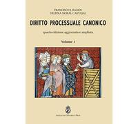 Diritto processuale canonico. Ediz. integrale (Vol. 1)
