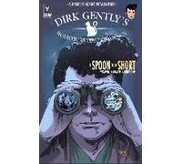 Dirk Gently's Holistic Detective Agency: A Spoon Too Short
