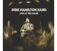 Dirk Hamilton - Live At The Palms [Cd]