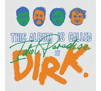 Dirk. - Idiot Paradise [Import]