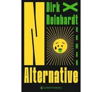 Dirk Reinhardt No Alternative (Poche)