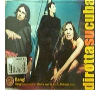 Dirotta Su Cuba - Bang [Import]