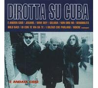 Dirotta Su Cuba - E'andata COSI' [Import]