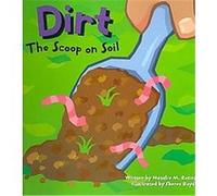 Dirt, Amazing Science Series Michael Dahl (Auteur)