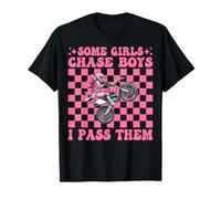 Dirt Bike Girl Dirt Biking Certaines Filles poursuivent Les garçons, Je Les dépasse T-Shirt