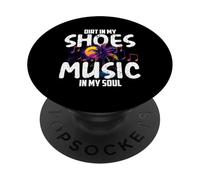 Dirt in My Shoes Music in My Soul PopSockets PopGrip Adhésif