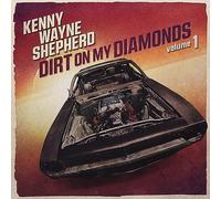 Kenny Wayne Shepherd – Dirt on My Diamonds Vol. 1 – CD Digipak