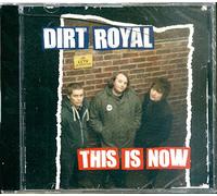 Dirt Royal - This is Now [Import]