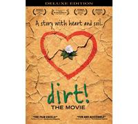 Dirt! The Movie (Deluxe Edition)
