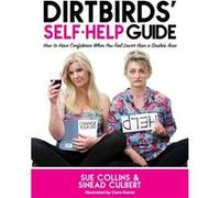 Dirt Birds Self-Help Guide