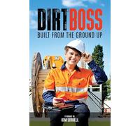 DirtBoss: Built from the Ground Up