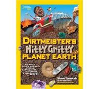 Dirtmeister'S Nitty Gritty Planet Earth (National Geographic Kids) (Paperback) Steve Tomecek, (Auteur)