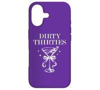 Dirty 30 Thirsty Filthy Martini Dirty Thirties in My 30s Era Coque pour iPhone 17