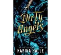 Dirty Angels (Dirty Angels Trilogy #1)
