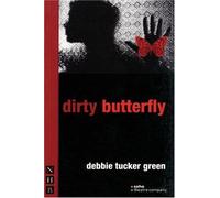 Dirty Butterfly