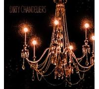 Dirty Chandeliers - Recovery