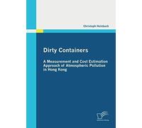 Dirty Containers: A Measurement And Cost Estimation Approach Of Atmospheric Pollution In Hong Kong