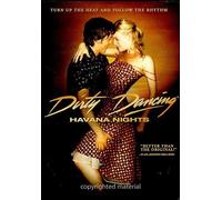 Dirty Dancing - Havana Nights