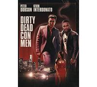 Dirty Dead Conmen