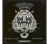 DIRTY DENIMS - Rock N Roll All Night/Better Believe IT [Import]