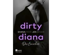 Dirty Diana: Das Erwachen