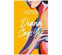 Dirty Diana - Tome 3 - Diana Says Yes