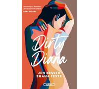 Dirty Diana - Un roman sur le désir féminin - Nouveauté 2024