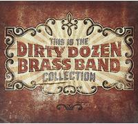Dirty Dozen Brass Band - Collection