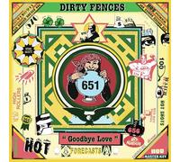 Dirty Fences - Goodbye Love