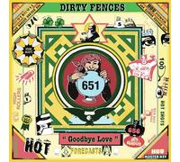 Dirty Fences - Goodbye Love