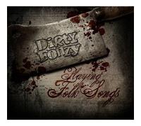 Dirty Fonzy - Playing Folk Songs
