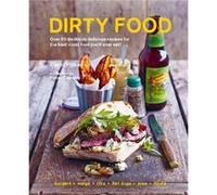 Dirty Food by Carol Hilker Carol Hilker (Auteur)